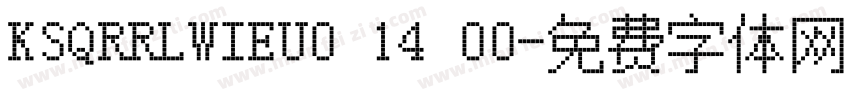 KSQRRLWIEU0 14 00字体转换